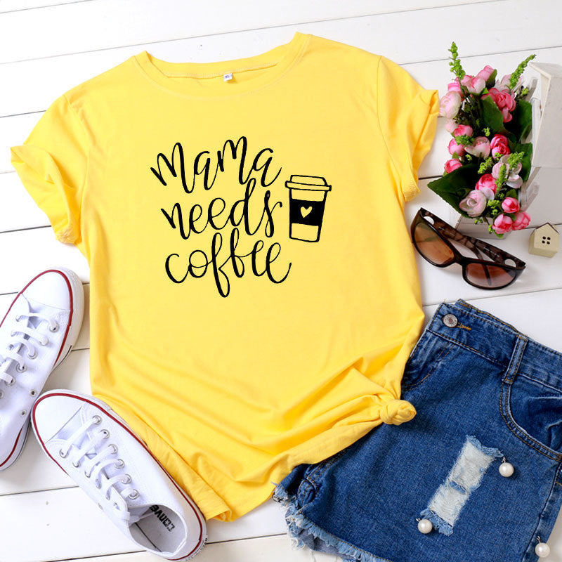 Mama Needs Coffee